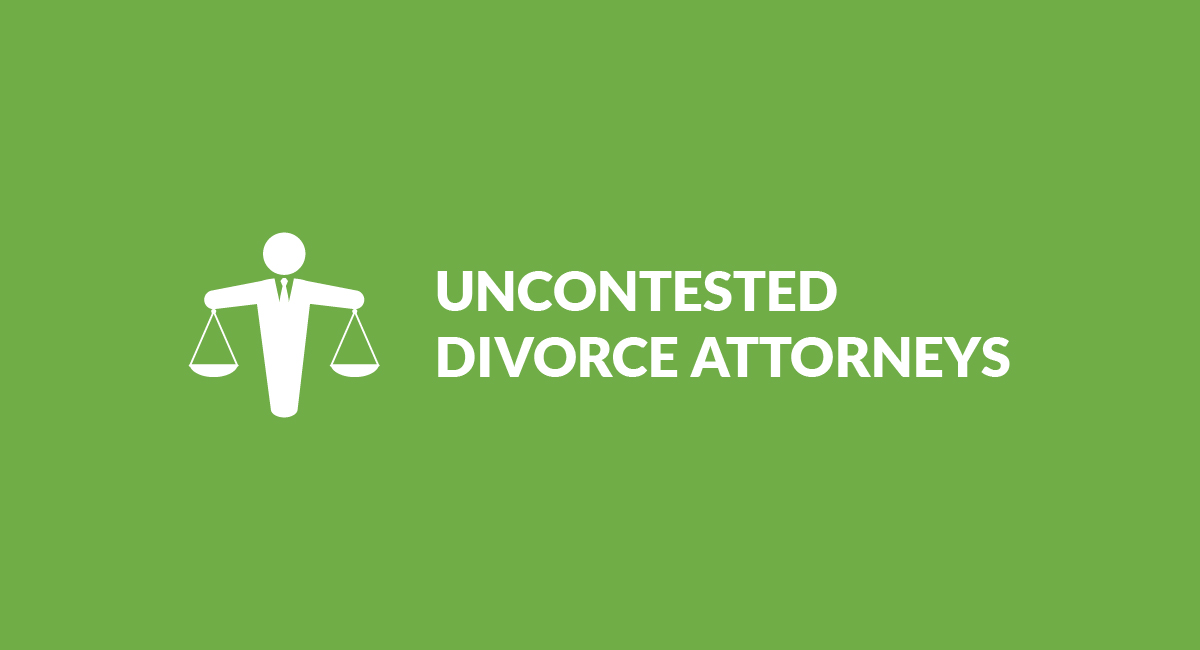 uncontested divorce attorneys